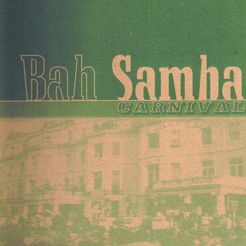 Bah Samba - Carnival - Zortam Music