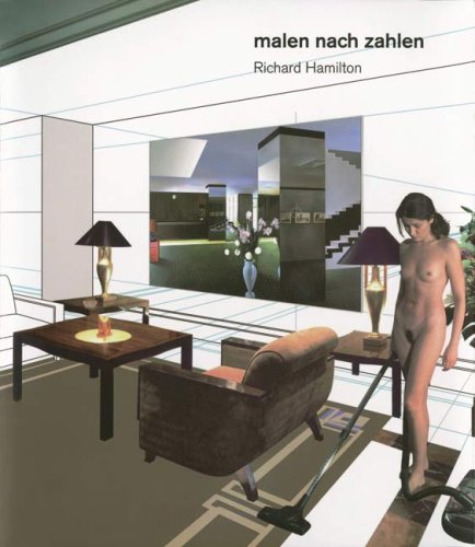Richard Hamilton: Malen Nach Zahlen