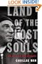 Land of the Lost Souls: My Life on the Streets