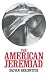The American Jeremiad