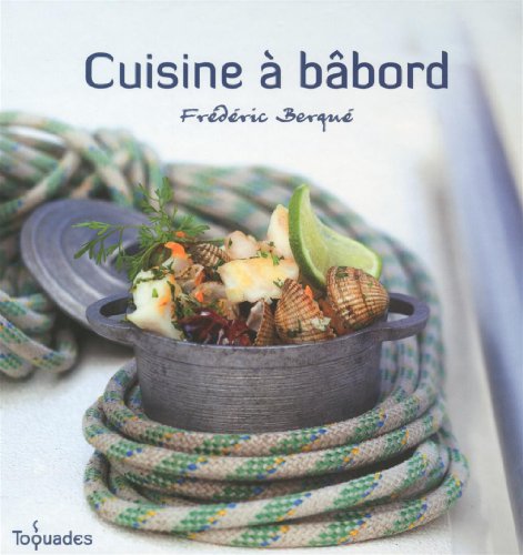 Lecture conseillée : Cuisine à bâbord