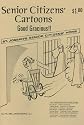 Senior Citizens' Cartoons: Good Gracious!! (The Armstrong Cartoon Series, Brown Book)
