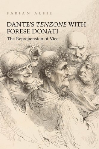 Dante's Tenzone with Forese Donati: The Reprehension of Vice (Toronto Italian Studies)