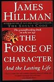 The Force of Character: And the Lasting Life