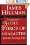 The Force of Character: And the Lasting Life