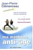 Le programme anti-�ge du coach des stars : Ma m�thode anti-�ge
