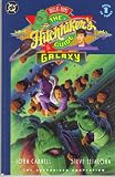 The Hitchhiker's Guide to the Galaxy Book One of Three