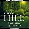 A Question of Identity: Simon Serrailler, Book 7