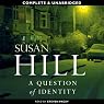 A Question of Identity: Simon Serrailler, Book 7