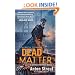 Dead Matter