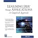 Learning Java Through Applications: A Graphical Approach (Programming Series)