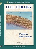Cell Biology: The Plasma Membrane (Home Use)