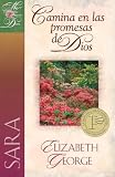 Sara, Camina En Las Promesas De Dios: Sarah: Walking In God's Promises