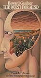 The quest for mind : Piaget, Lévi-Strauss and the structuralist movement