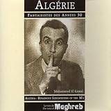 Alg�rie : fantaisistes des ann�es 30
