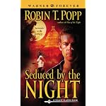 Seduced by the Night (A Night Slayer Book; #2) (Warner Forever) book cover
