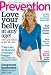 Magazines: Prevention (1-year auto-renewal) [Print + Kindle]