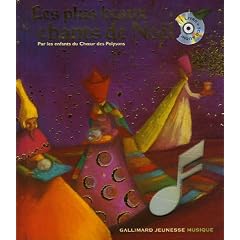 Les plus beaux chants de No�l : Par les enfants du Choeur des Polysons (1CD audio)