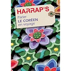 Harrap's parler le Cor�en en voyage �dition 2011