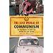 The Lost World of Communism