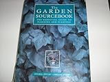 The Garden sourcebook : the essential guide to planning and planting