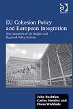 EU cohesion policy and European integration : the dynamics of EU budget and regional policy reform