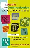 The Media and Communication Dictionary