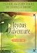 DVD : Joyous Adventure: The Law of Attraction In Action, Episode VIII