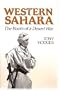Western Sahara: The Roots of a Desert War