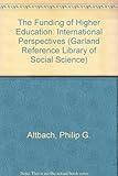 The Funding of higher education : international perspectives