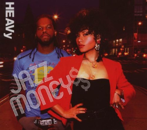 Heavy - Jazz Money$$ - Zortam Music