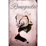 Renegade (The Captive Series Book 2) ~ Erica Stevens
