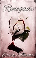 Renegade (The Captive Series Book 2)