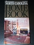 North Carolina Home Book (The Ashley Group Luxury Home Resource Collection)
