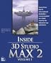 Inside 3D Studio MAX 2, Volume 1