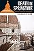 Death in Springtime (A Florentine Mystery)