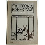 California Fish and Game January 1928 (Vol. 14, No. 1)