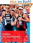 Triathlon. Das Standardwerk: Individu...