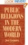 Public Religions in the Modern World