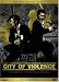 City of Violence (2-Disc Gold-Edition)