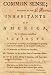 Common Sense ($.99 Patriot Classics - Complete Original Text)