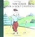 The New Yorker Book of Golf Cartoons (New Yorker Book of Cartoons)