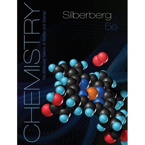Chemistry: The Molecular Nature of Matter and Change