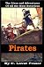 The Lives and Adventures of  All the Most Notorious Pirates