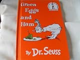 Green Eggs and Ham