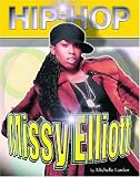Review Mason Crest Publishers  / Missy Elliot (Hip-hop) (Hip-hop (Part 2) Series)