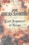 Last Argument Of Kings: The First Law: Book Three