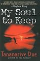 My Soul to Keep