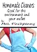 Homemade Cleaners: Good for the Environment and Your Wallet by Mrs. Pinchpenny