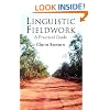 Linguistic Fieldwork: A Practical Guide